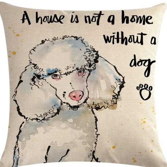 Other - Pillow Cover- NEW- Poodle Dog House Not Home